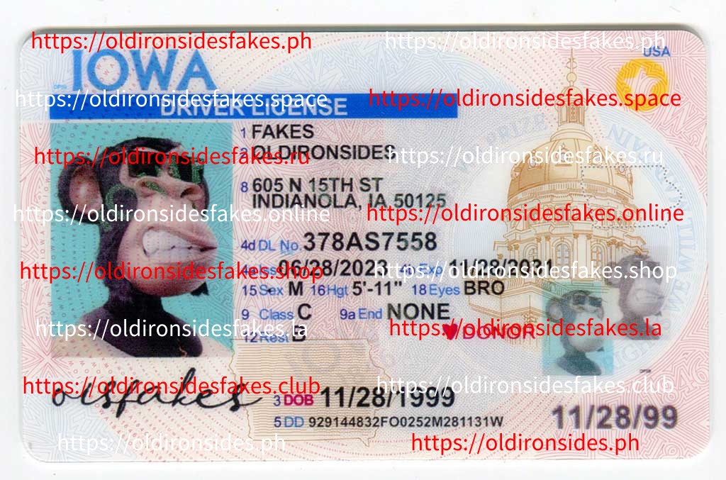 Iowa Driver License IA OldIronsidesFakes Best Fast Fake ID